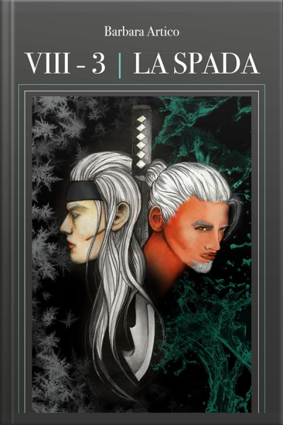 La Spada: Viii - 3