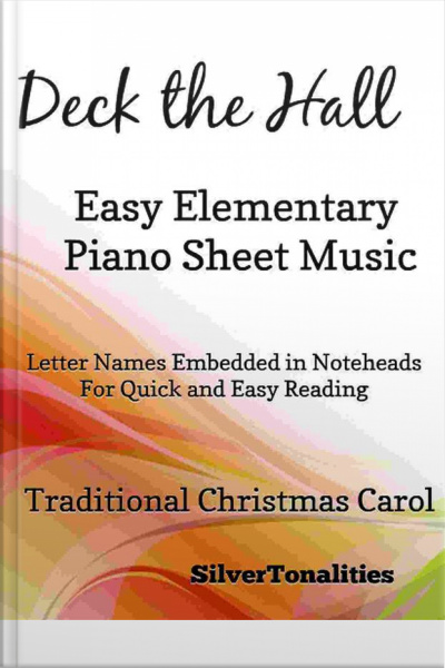 Deck The Hall Easy Elementary Piano Sheet Music