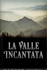 La Valle Incantata
