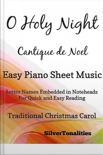O Holy Night Easy Piano Sheet Music