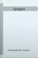 Spagna: Versione Integrale Con Schede Di Contesto Storico