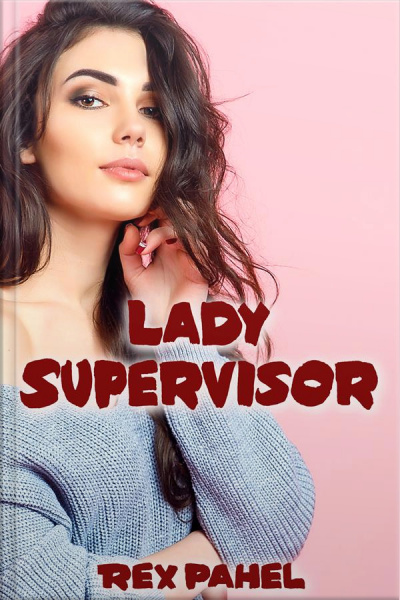 Lady Supervisor