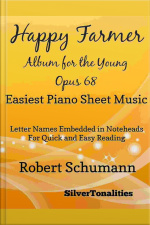 The Happy Farmer Album For The Young Opus 68 Easiest Piano Sheet Music