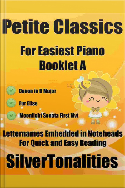 Petite Classics For Easiest Piano Booklet A