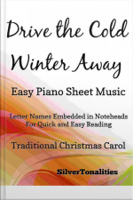 Drive The Cold Winter Away Easy Piano Sheet Music