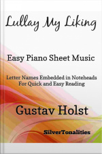 Lullay My Liking Easy Piano Sheet Music