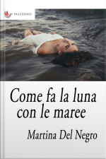 Come Fa La Luna Con Le Maree