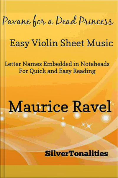 Pavane For A Dead Princess Easy Violin Sheet Music