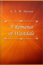 A Romance Of Wastdale