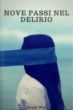 Nove Passi Nel Delirio