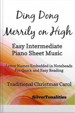 Ding Dong Merrily On High Easy Intermediate Piano Sheet Music