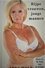 Rijpe Vrouwen, Jonge Mannen 2: Deel 2: Ik Hou Van Je Jonge Lichaam