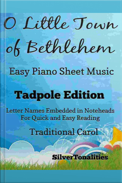 O Little Town Of Bethlehem Easy Piano Sheet Music Tadpole Edition