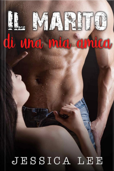 Il Marito Di Una Mia Amica