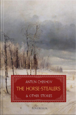 The Horse-stealers And Other Stories