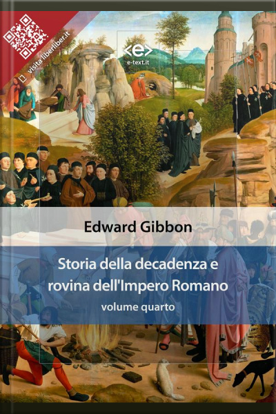 Storia Della Decadenza E Rovina Dellimpero Romano, Volume Quarto