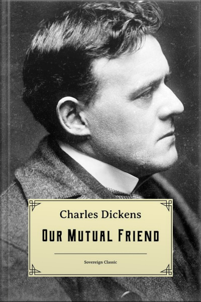 Our Mutual Friend