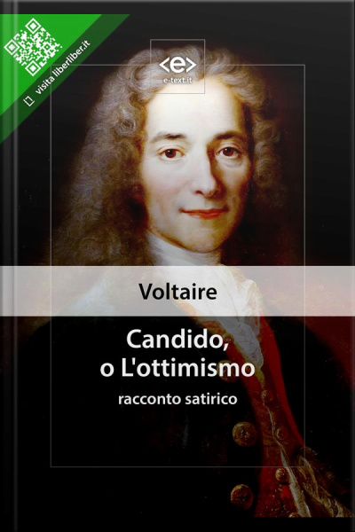 Candido, O Lottimismo: Racconto Satirico