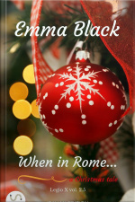 When In Rome...: Legio X Vol. 2.5