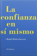 La Confianza En Si Mismo