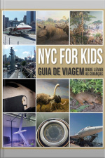 Nyc For Kids: Guia De Viagem - Onde Levar As Crianças