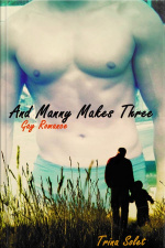 And Manny Makes Three (gay Romance)