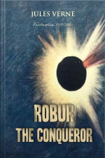 Robur The Conqueror