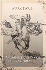 A Connecticut Yankee In King Arthurs Court