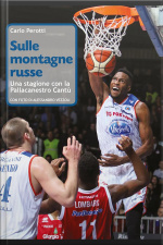 Sulle Montagne Russe. Una Stagione Con La Pallacanestro Cantù