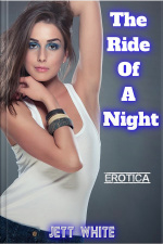 Erotica: The Ride Of A Night