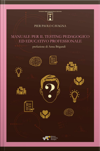 Manuale Per Il Testing Pedagogico Ed Educativo Professionale