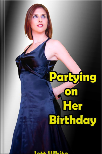 Partying On Her Birthday