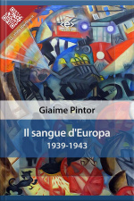 Il Sangue D’europa: 1939-1943: 1939-1943