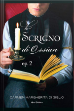 Lo Scrigno Di Ossian 1938 Ep. 2 Di 2 (collana: Romanzi A Puntate)