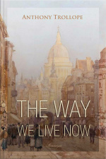 The Way We Live Now