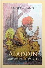 Aladdin And Other Fairy Tales