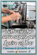 Tutto Ciò Che Serve Sapere Per Aprire Un Bar