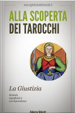 La Giustizia Negli Arcani Maggiori Dei Tarocchi