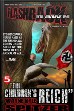 Flashback Dawn (a Serialized Novel), Part 5: the Childrens Reich