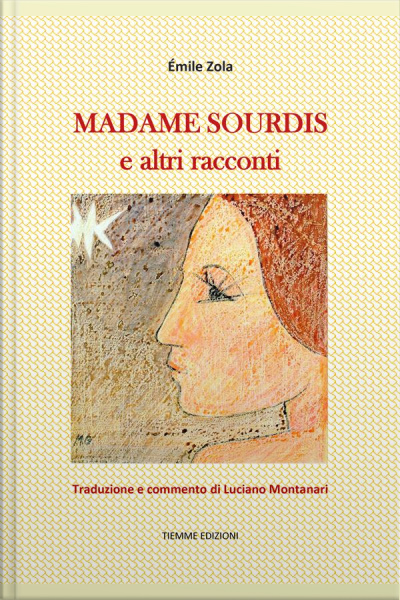 Madame Sourdis: E Altri Racconti