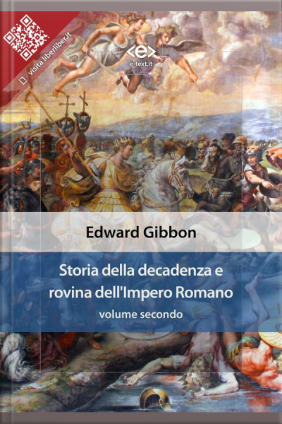 Storia Della Decadenza E Rovina Dellimpero Romano, Volume 2