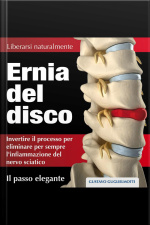Ernia Del Disco - Chiudere Senza Chirurgia