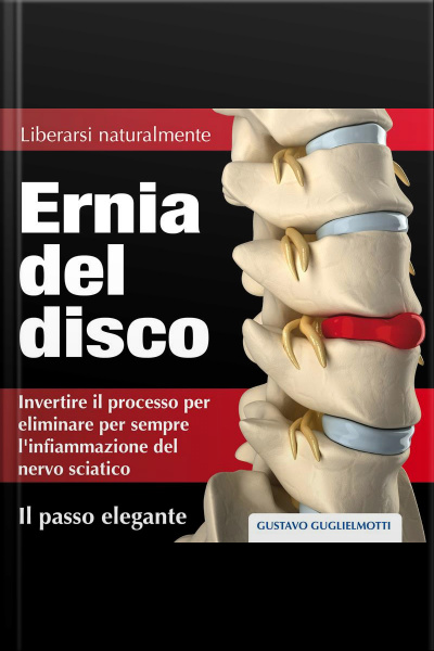 Ernia Del Disco - Chiudere Senza Chirurgia