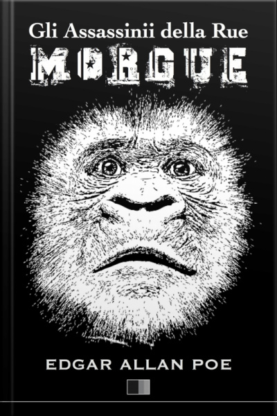Gli Assassinii Della Rue Morgue