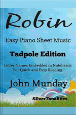 Robin Easy Piano Sheet Music Tadpole Edition