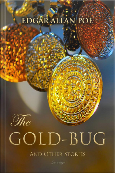 The Gold-bug And Other Stories