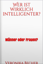 Wer Ist Wirklich Intelligenter? : Männer Oder Frauen?