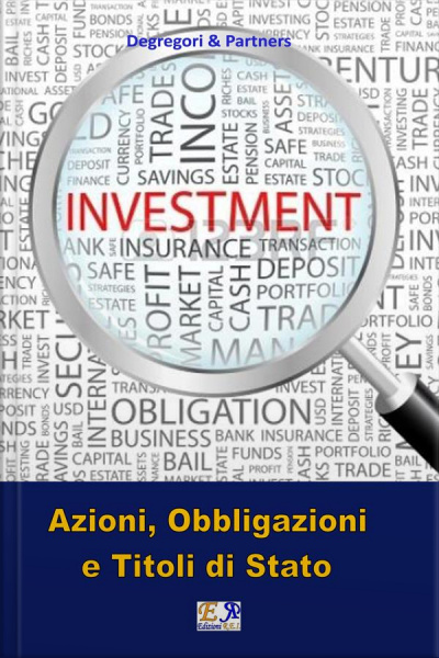 Azioni, Obbligazioni E Titoli Di Stato