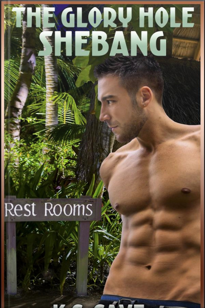 The Glory Hole Shebang: Book 2 Of The Exclusive Mens Club