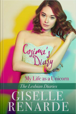 Cosima’s Diary: My Life As A Unicorn